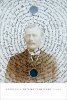 Nothing to Declare: Poems 0374536694 Book Cover