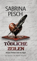 Tödliche Zeilen: Meinen Worten sollst du folgen (German Edition) 3384419820 Book Cover