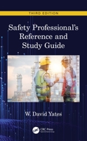 Safety Professional's Reference and Study Guide, Third Edition 0367263637 Book Cover