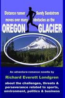Oregon Glacier 1494438194 Book Cover