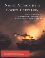 Night Attack by a Soviet Battalion 1608881830 Book Cover
