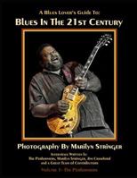 Blues In The 21st Century 148484095X Book Cover