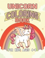 Unicorn Coloring Book for Kids Ages 4-8: Beautiful Unique Unicorns Coloring Book Will Be Interesting for Boys Girls Toddlers 1695499549 Book Cover