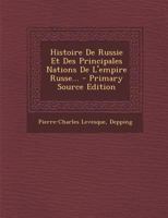 Histoire de Russie: et des Principales Nations 1178987957 Book Cover