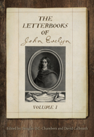The Letterbooks of John Evelyn 1442647868 Book Cover