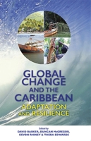 Global Change and the Caribbean: Adaptation and Resilience 9766406006 Book Cover