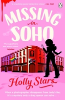 Missing in soho 1405963824 Book Cover