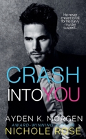 Crash Into You B0BWQ1CBLW Book Cover