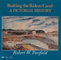 Building The Rideau Canal 155041738X Book Cover