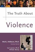The Truth about Violence 0816076448 Book Cover