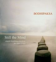 Still The Mind 1591796830 Book Cover