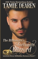 The Billionaire's Fortunate Blizzard B0C2S6B515 Book Cover