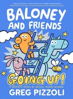 Baloney and Friends (Baloney and Friends, #2) 031633765X Book Cover