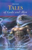 Gods and Men: Myths and Legends from the World's Religions (Oxford Myths & Legends) 019275176X Book Cover