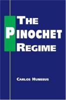 The Pinochet Regime 1588264068 Book Cover