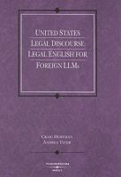 United States Legal Discourse: Legal English for Foreign LLMs (American Casebooks) 0314159940 Book Cover