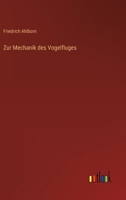 Zur Mechanik Der Vogelfluges 1018407146 Book Cover