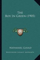 The Boy in Green 1120731135 Book Cover