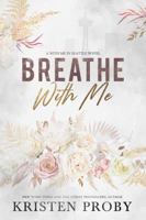 Breathe with Me 1633500675 Book Cover