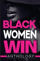 Black Women Win 195363849X Book Cover