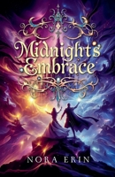 Midnight's Embrace (The Luminary Accord) B0DZRK3Q7C Book Cover