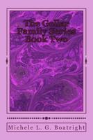 The Gellar Family Series Book Two: The Gellar Family Series 1515089320 Book Cover