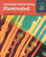 Computer Networking Illuminated (Jones and Bartlett Illuminated) 0763726761 Book Cover