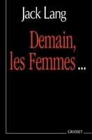 Demain, les femmes 2246514916 Book Cover