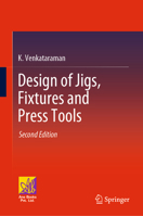 Design of Jigs, Fixtures and Press Tools 3030765326 Book Cover