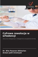 Cyfrowa rewolucja w ortodoncji (Polish Edition) 6209849342 Book Cover