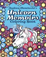 The Unicorn Memoirs Coloring Book 1453867856 Book Cover