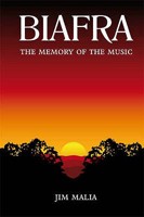 Biafra: The Memory of the Music 1906050007 Book Cover