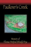 Faulkner's Creek 1597551147 Book Cover