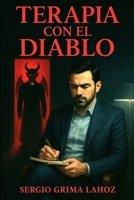 Terapia con el Diablo (Spanish Edition) B0F55LZGHK Book Cover