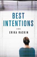 Best Intentions: A Novel 1250101220 Book Cover