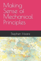Making Sense of Mechanical Principles B09CTZSVT5 Book Cover