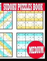 Sudoku Puzzle Book: Medium Sudoku Puzzle Book including Instructions and answer keys - Sudoku Puzzle Book for Adults B0848QKBNH Book Cover