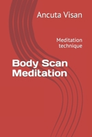 Body Scan Meditation: Meditation technique B0CGL4GSFQ Book Cover