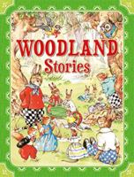 Woodland Stories 1841359319 Book Cover