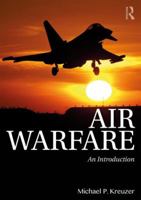 Air Warfare: An Introduction 1138704849 Book Cover