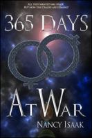 365 Days At War: A Dystopian Post-Apocalyptic Fantasy (The 365 Days Quadrilogy) 0999060325 Book Cover