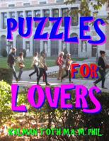 Puzzles for Lovers: 133 Large Print Themed Word Search Puzzles 1974095843 Book Cover