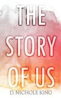 The Story of Us 1542773520 Book Cover