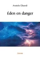 Éden en danger 2414603070 Book Cover