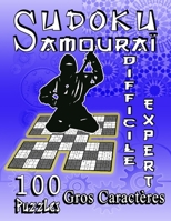 SUDOKU Samouraï, 100 Puzzles, Gros Caractères, Difficile, Expert: Sudoku SAMOURAI, 100 Puzzles Sudoku Samourai Gros Caracteres, Sudoku ... Solutions En Fin de Livre. B08YJ36K63 Book Cover