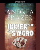 Inkier than the Sword B0C8LSRD31 Book Cover