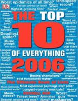 The Top 10 Of Everything 2006 0756613221 Book Cover