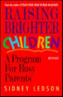 Raising Brighter Children: A Program for Busy Parents 0773754903 Book Cover