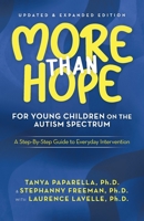 More Than Hope, for Young Children on the Autism Spectrum 1964097525 Book Cover