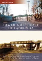 Lower Northeast Philadelphia 0738556629 Book Cover